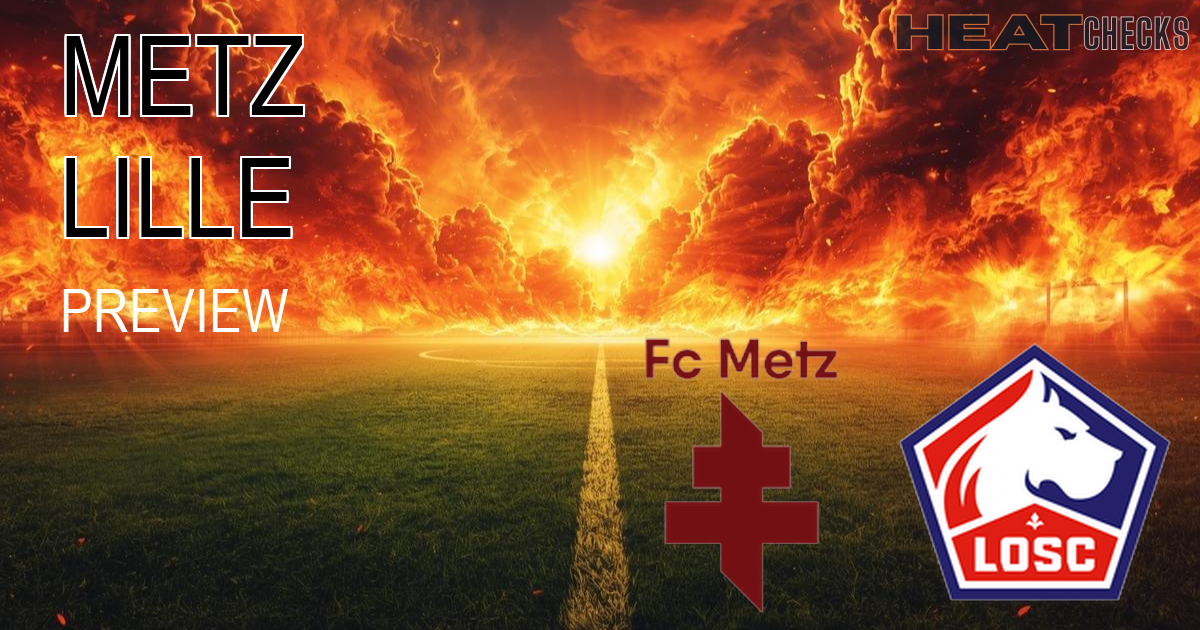 Metz vs Lille LIGUE 1 metz-vs-lille-collapse narrative - THE COLLAPSE - HeatChecks Analysis