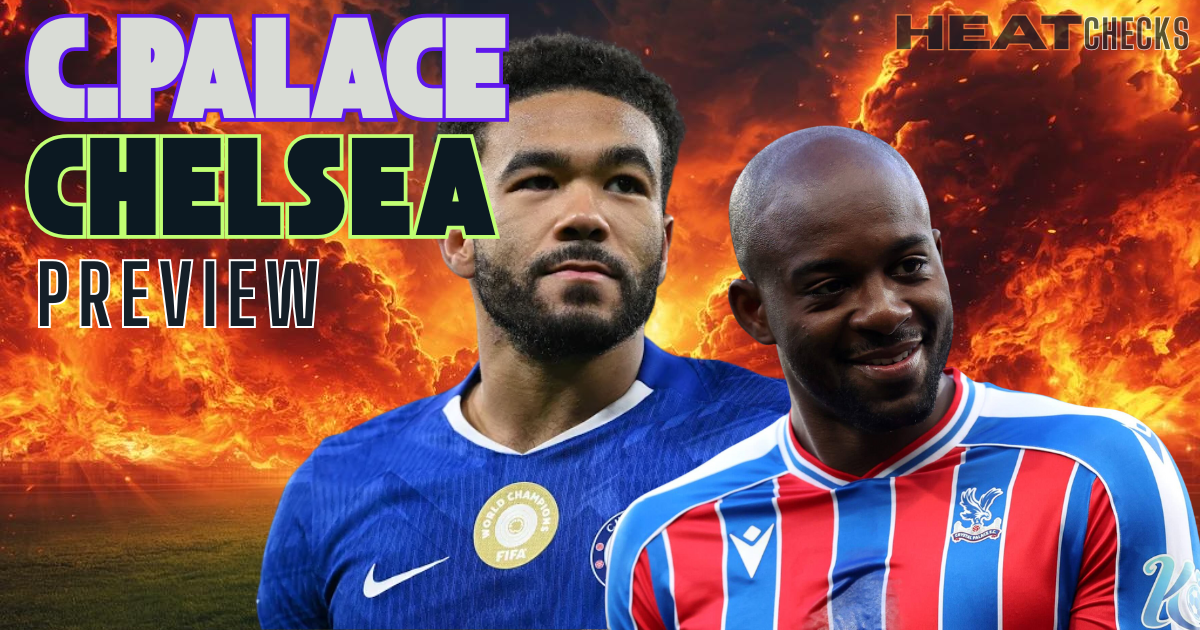 Palace vs Chelsea EPL palace-vs-chelsea-collapse narrative - Crystal Palace vs Chelsea: Can a Team Fight When It's Already Broken? - HeatChecks Analysis
