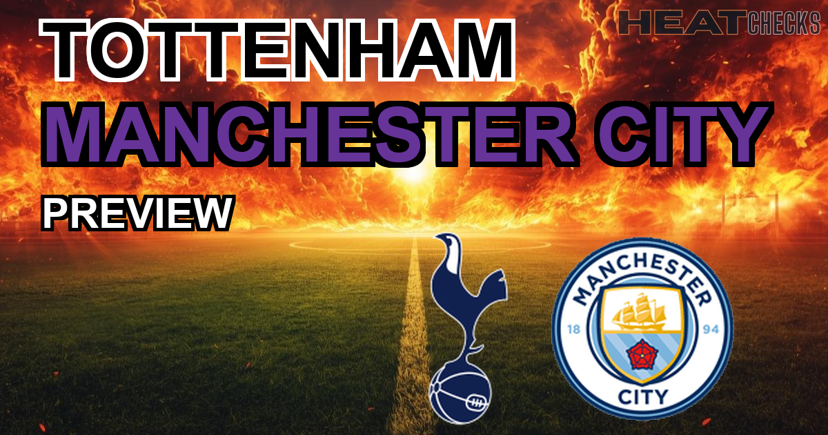 Tottenham vs Manchester City EPL tottenham-vs-city-title narrative - A Title Contender's Tremor - HeatChecks Analysis